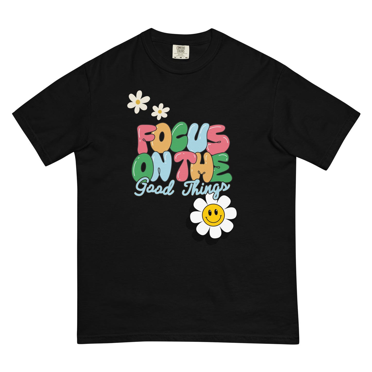 Focus On The Good Tee