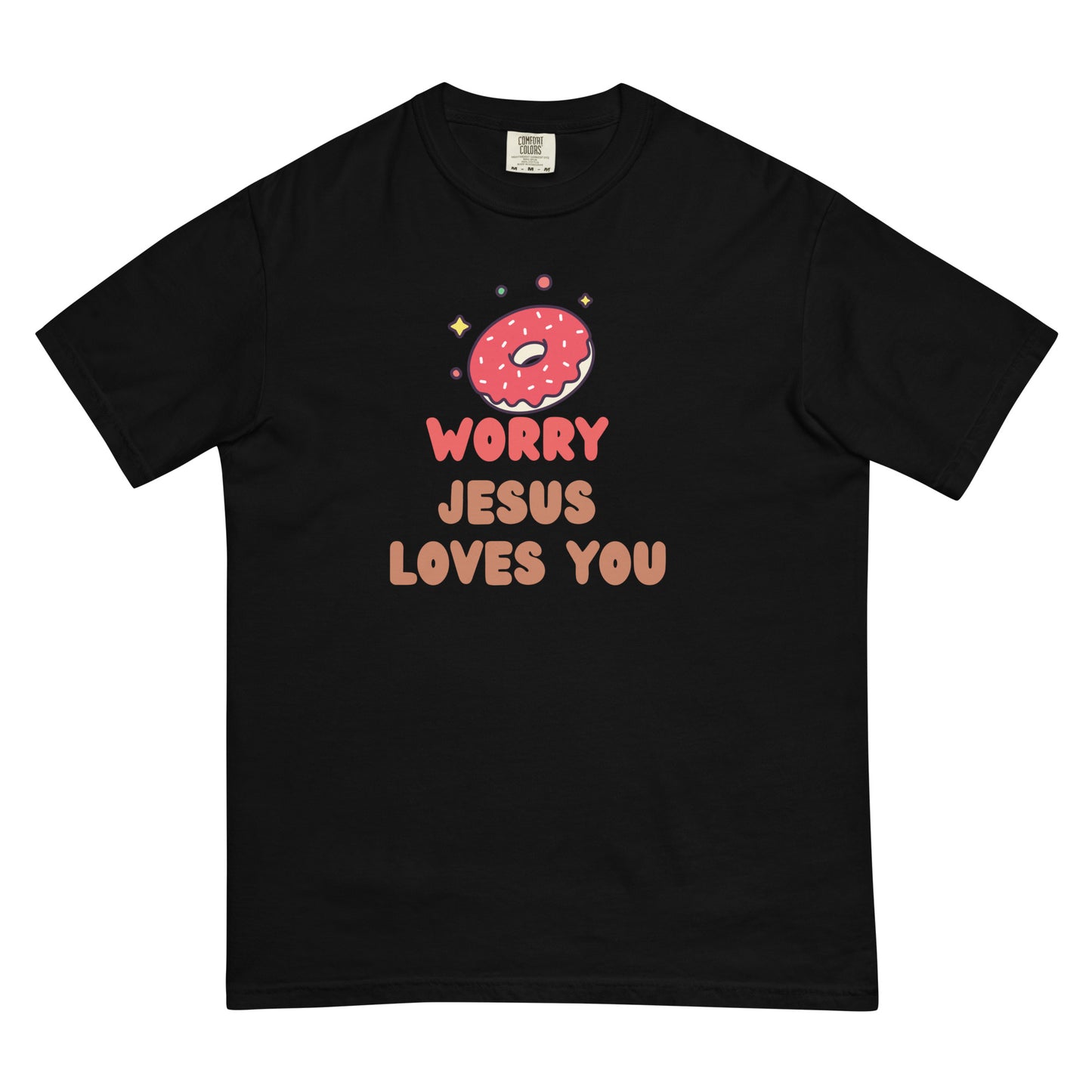 Donut Worry Jesus Loves You Tee