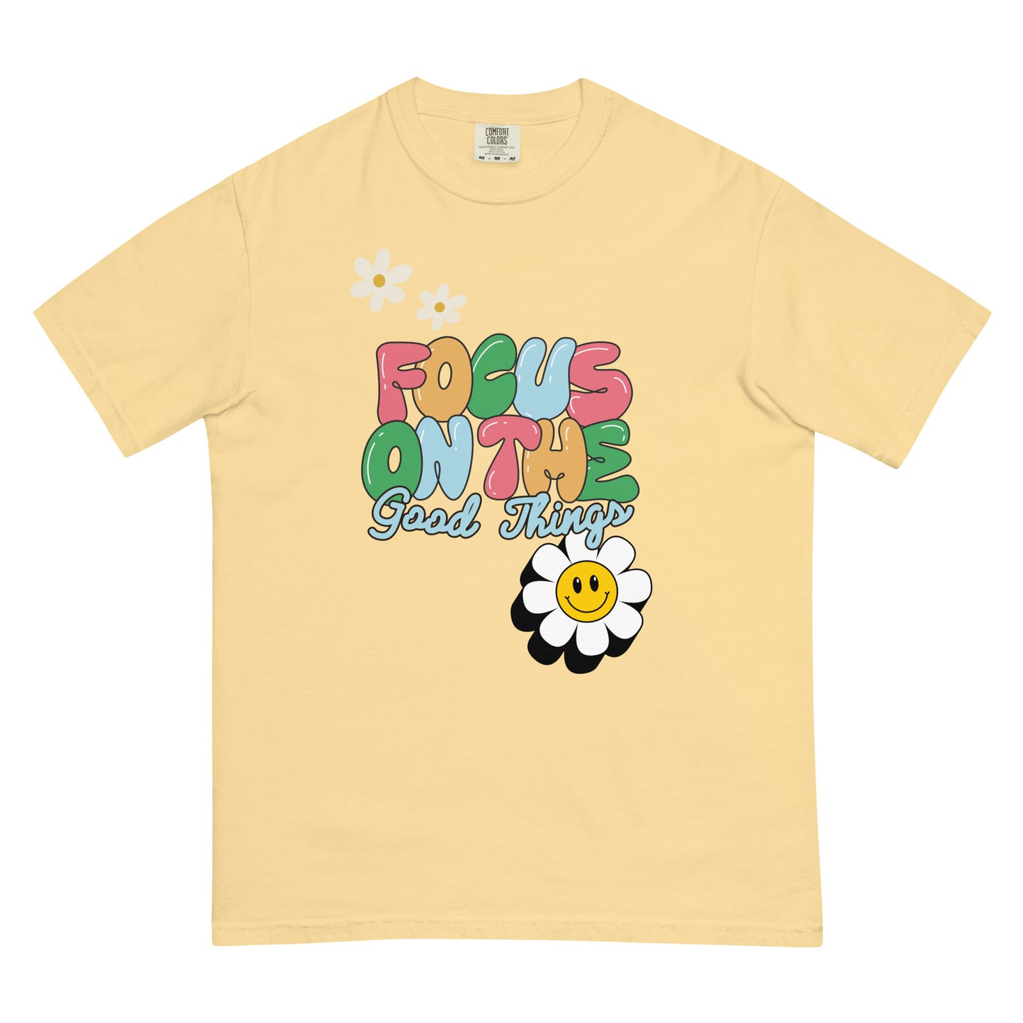 Focus On The Good Tee