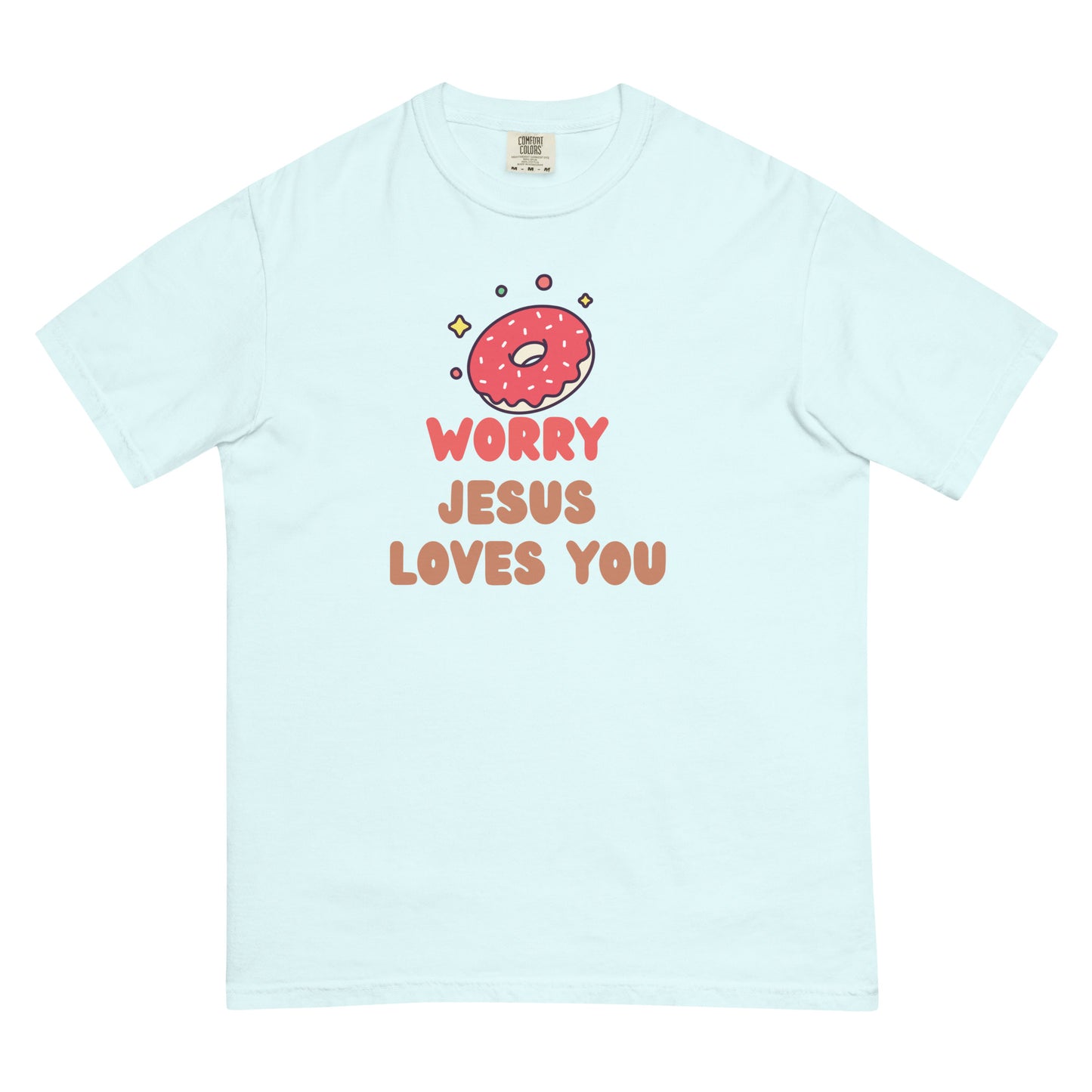 Donut Worry Jesus Loves You Tee