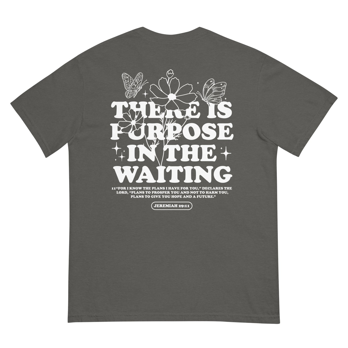 Purpose In The Waiting Tee