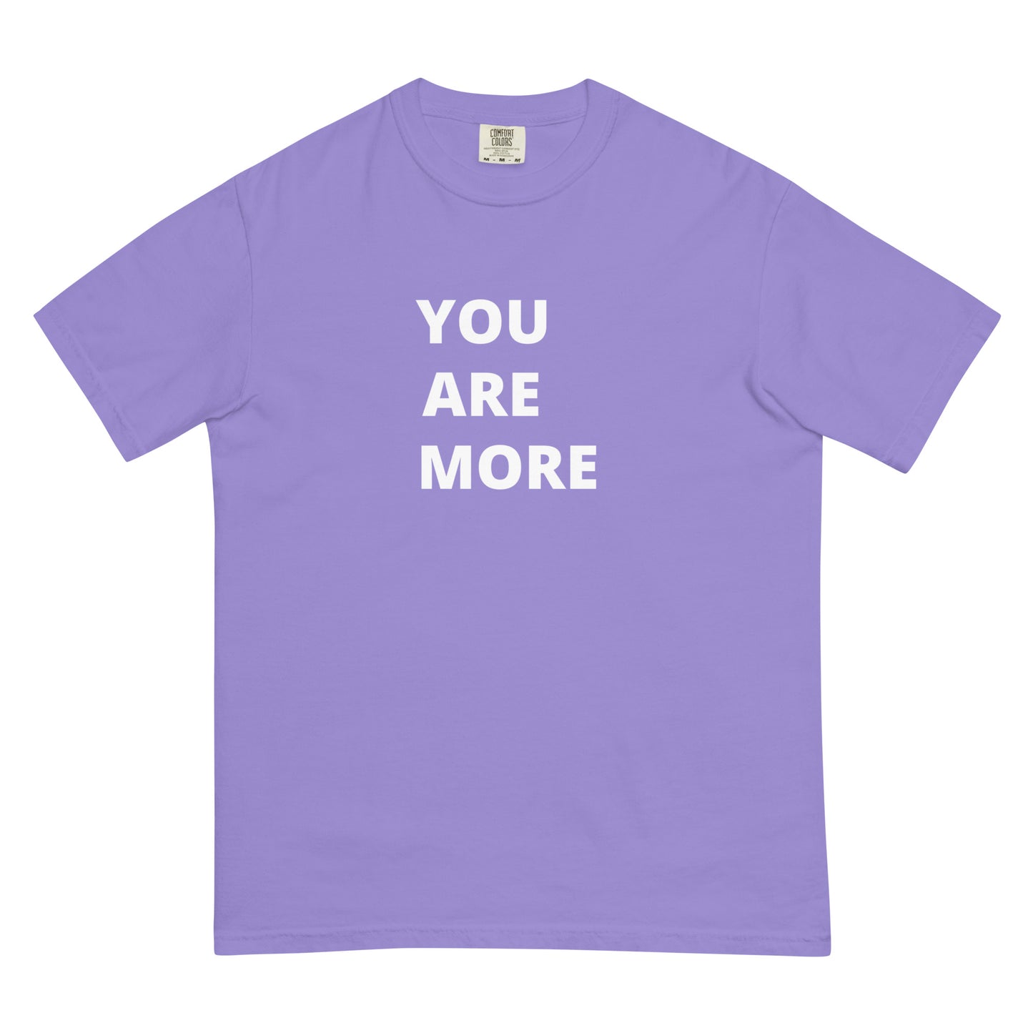 You Are More Tee