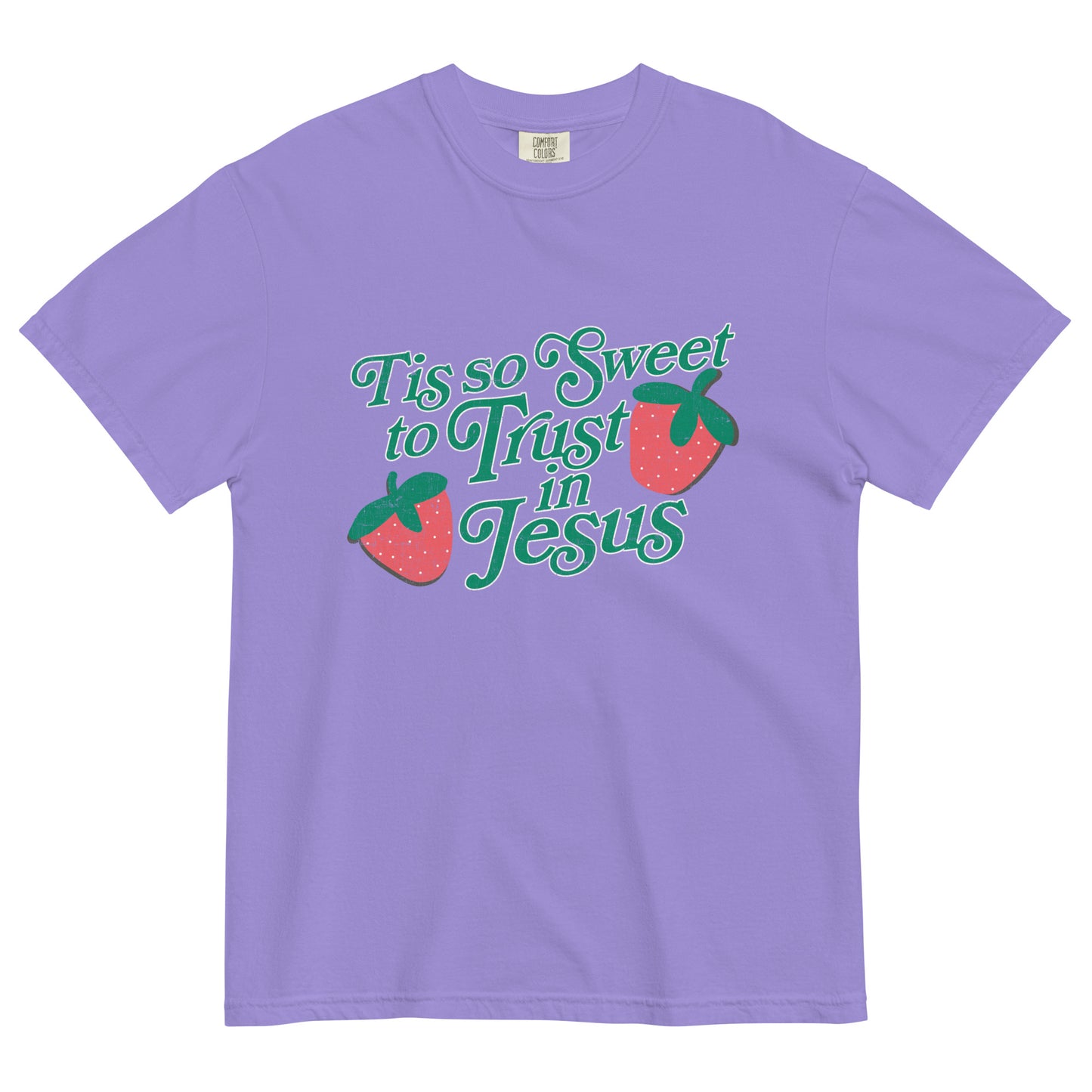 Trust In Jesus Tee