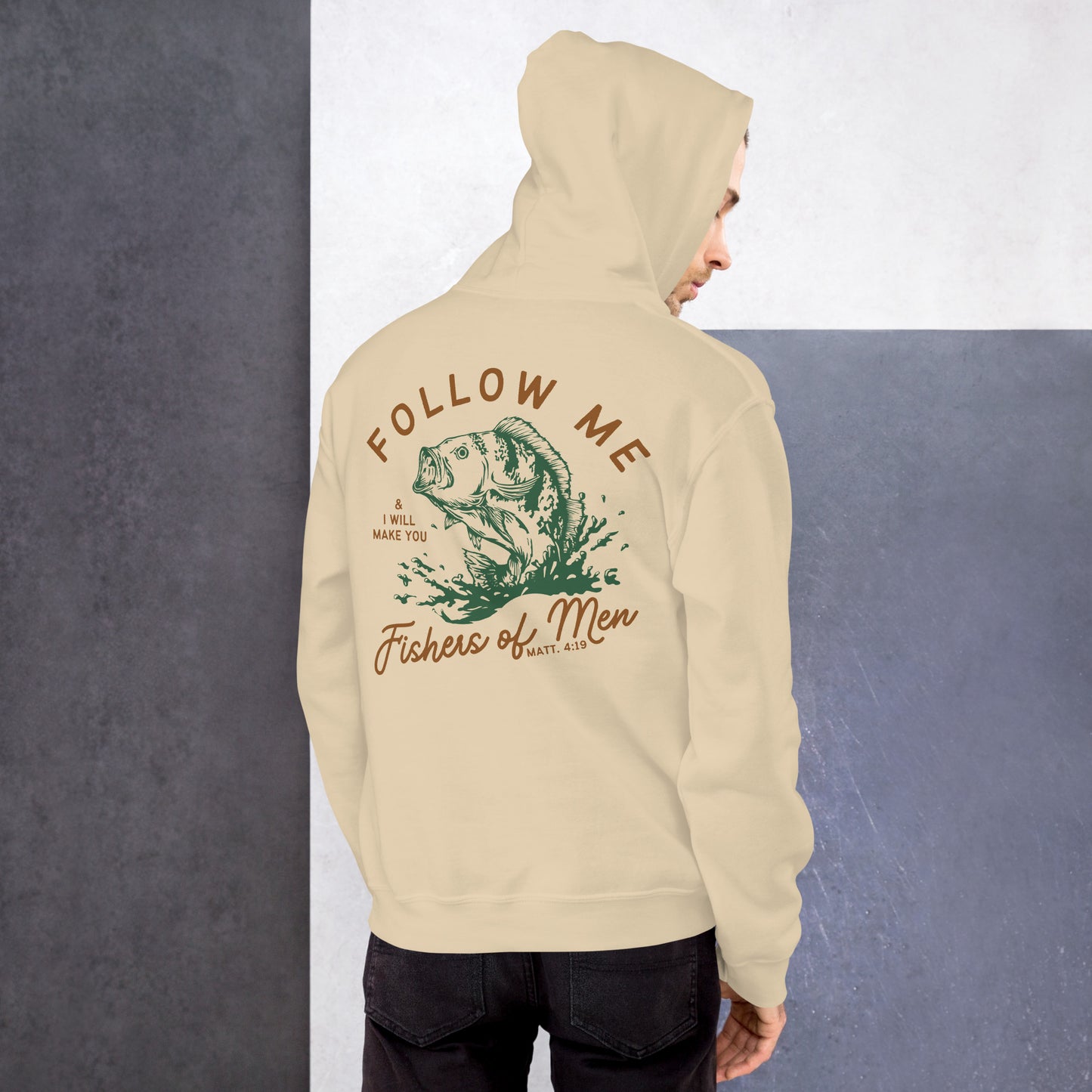 Fishers Of Men Hoodie