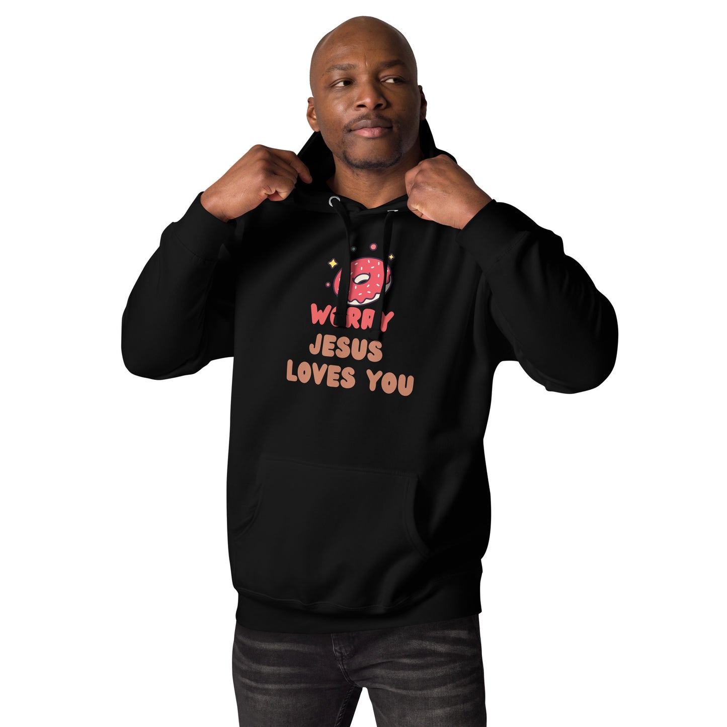 Donut Worry Jesus Loves You Hoodie