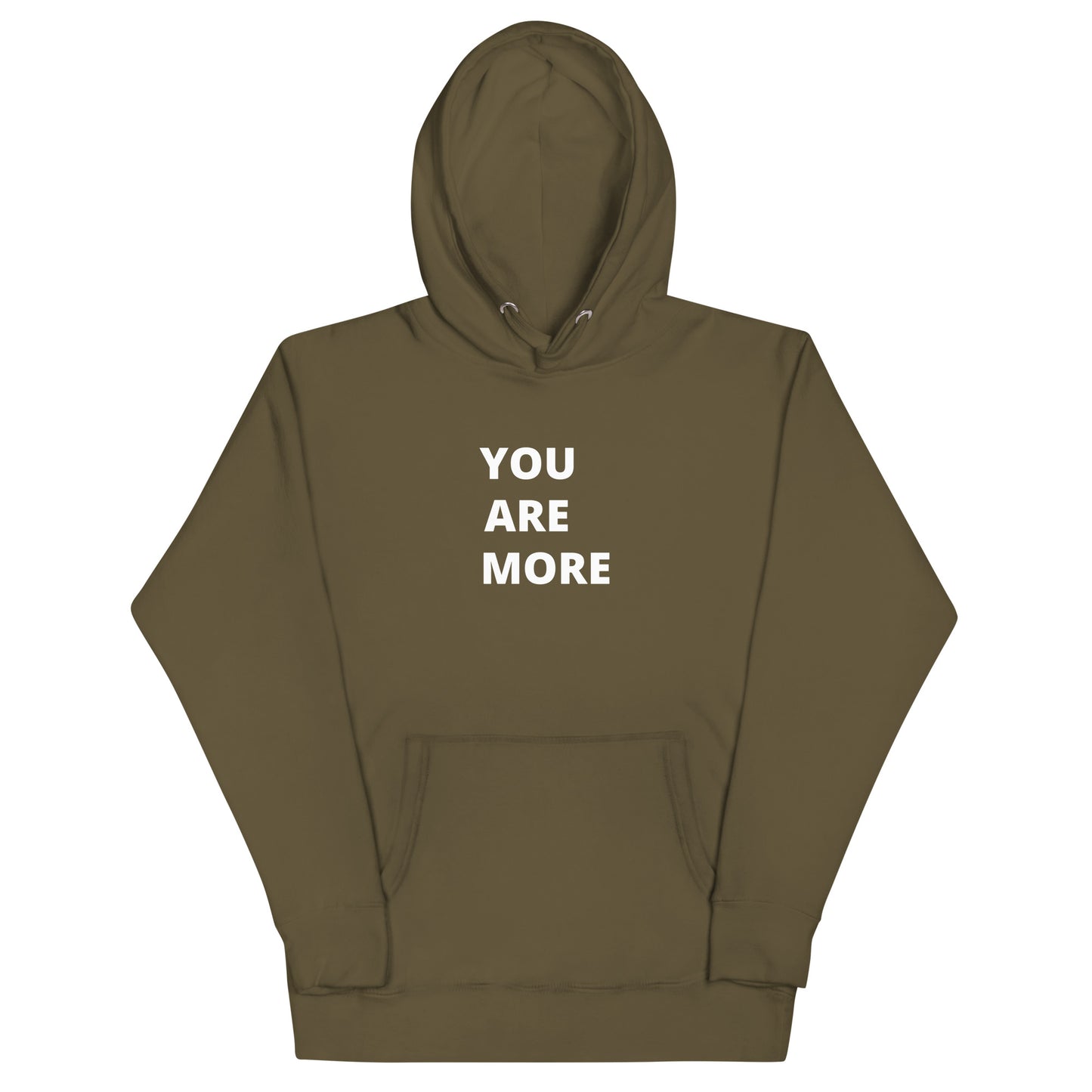 You Are More Hoodie
