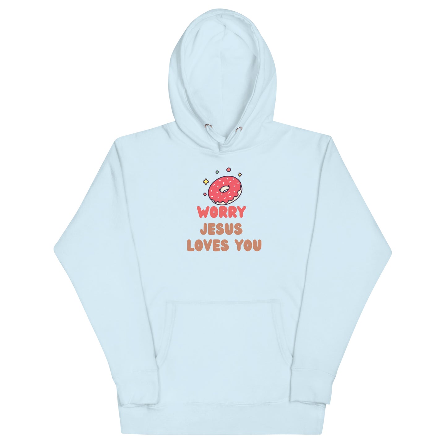 Donut Worry Jesus Loves You Hoodie