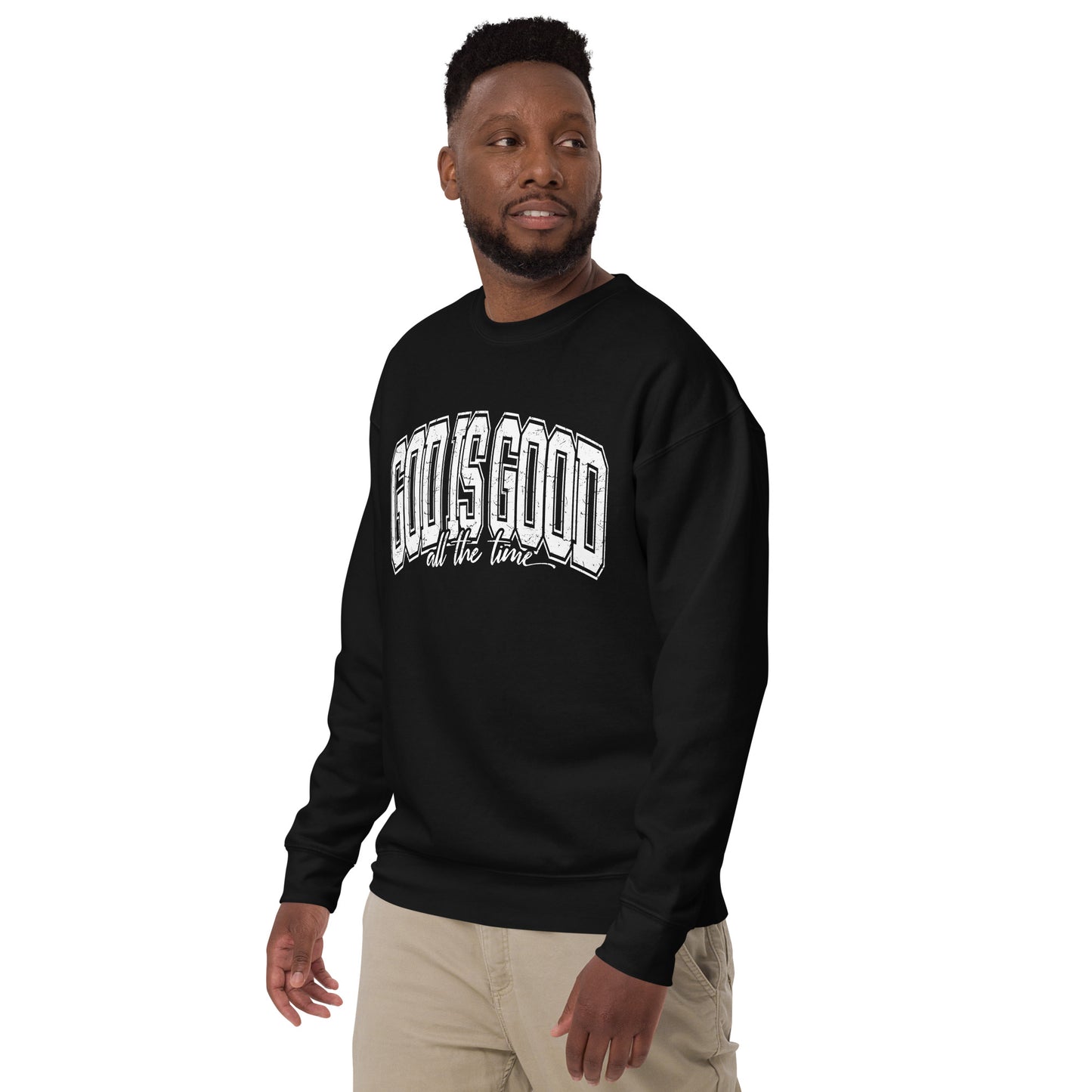 God Is Good Sweatshirt