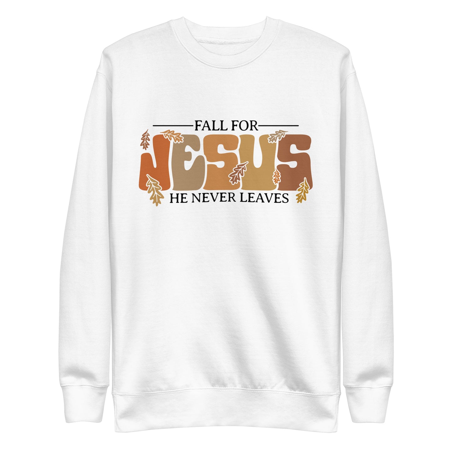 Fall For Jesus Sweatshirt
