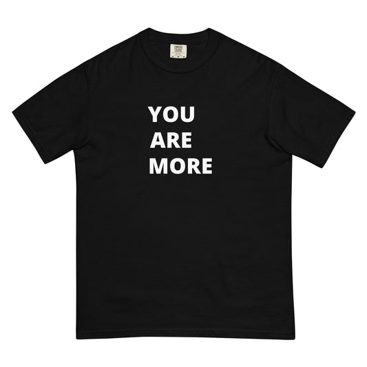 You Are More Tee